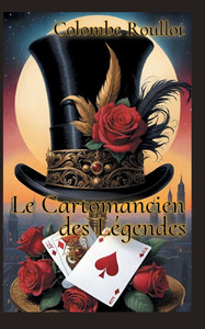 Le Cartomancien des Légendes