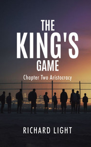 The King's Game Chapter Two Aristocracy - (Paperback or Softback)