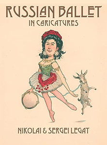 Russian Ballet In Caricatures