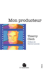 Mon producteur: Récit Mon producteur: Récit