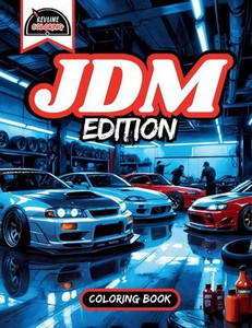Revline Coloring JDM Edition Car Coloring Book Revline Coloring JDM Edition Car Coloring Book