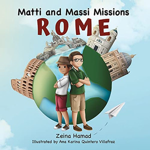 Matti And Massi Missions Rome