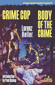 Crime Cop / Body Of The Crime