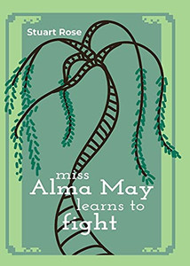 Miss Alma May Learns To Fight