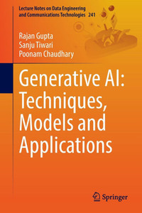 Generative Ai: Techniques, Models and Applications
