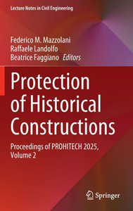 Protection of Historical Constructions: Proceedings of Prohitech 2025, Volume 2