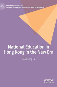 National Education in Hong Kong in the New Era National Education in Hong Kong in the New Era