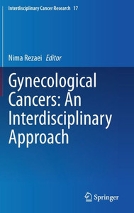 Gynecological Cancers: An Interdisciplinary Approach