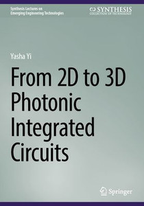 From 2D to 3D Photonic Integrated Circuits
