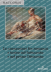 Le connessioni fra romanzo e teatro nel Settecento e nel primo Ottocento
