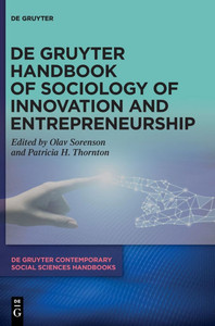 de Gruyter Handbook of Sociology of Innovation and Entrepreneurship