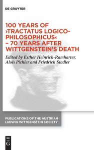 100 Years of >Tractatus Logico-Philosophicus: Proceedings of the 44th International Ludwig Wittgenstein Symposium