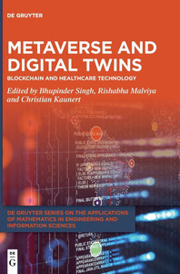 Metaverse and Digital Twins Metaverse and Digital Twins