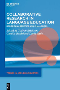 Collaborative Research in Language Education: Reciprocal Benefits and Challenges Collaborative Research in Language Education: Reciprocal Benefits and Challenges