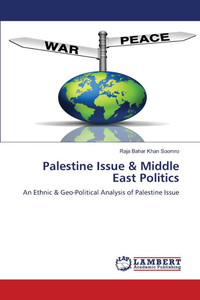 Palestine Issue & Middle East Politics