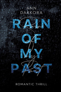 Rain of my Past