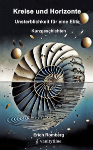 Unsterblichkeit für eine Elite: Kurzgeschichten - (Paperback or Softback)