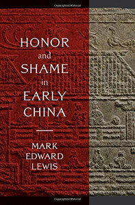Honor And Shame In Early China