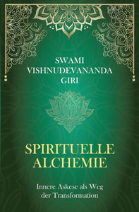 Spirituelle Alchemie: Innere Askese als Weg der Transformation - (Paperback or Softback)