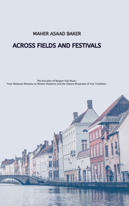 Across Fields and Festivals - (Hardback or Cased Book)