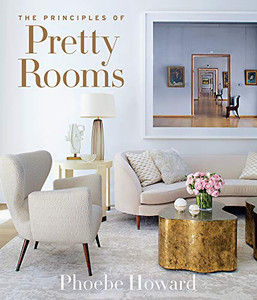 The Principles Of Pretty Rooms