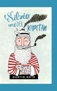 Silvio und der Kapitän: Eine Erzählung