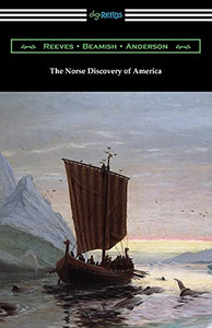 The Norse Discovery Of America The Norse Discovery Of America