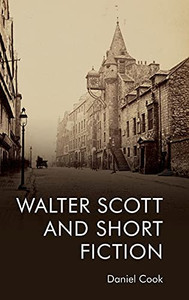 Walter Scott And Short Fiction Walter Scott And Short Fiction