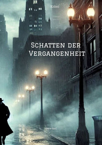 Schatten der Vergangenheit: Krimi - (Paperback or Softback)