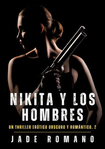 Nikita y los Hombres: Nikita y los Hombres - (Paperback or Softback) Nikita y los Hombres: Nikita y los Hombres - (Paperback or Softback)