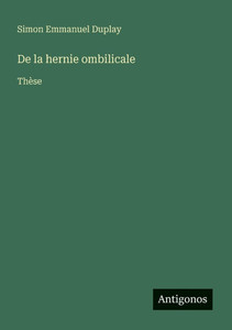 De la hernie ombilicale: Thèse