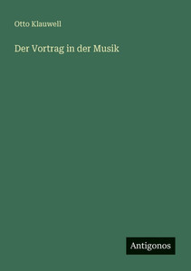 Der Vortrag in der Musik - (Paperback or Softback)