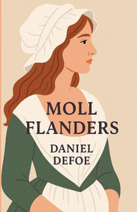 Moll Flanders(Illustrated) Moll Flanders(Illustrated)