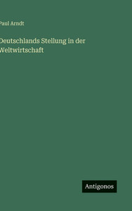 Deutschlands Stellung in der Weltwirtschaft