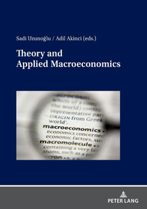 Theory and Applied Macroeconomics Theory and Applied Macroeconomics