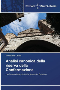Analisi canonica della riserva della Confermazione Analisi canonica della riserva della Confermazione