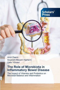 The Role of Microbiota in Inflammatory Bowel Disease The Role of Microbiota in Inflammatory Bowel Disease