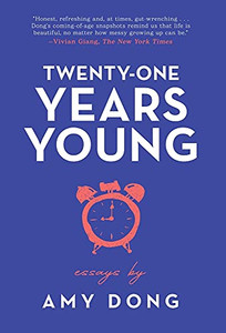 Twenty-One Years Young: Essays Twenty-One Years Young: Essays