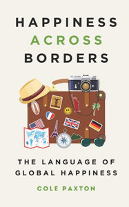 Happiness across Borders: The Language of Global Happiness