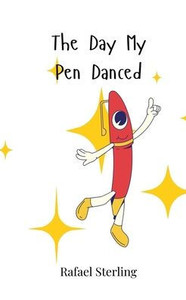 The Day My Pen Danced - (Paperback or Softback) The Day My Pen Danced - (Paperback or Softback)