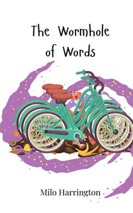 The Wormhole of Words - (Paperback or Softback)