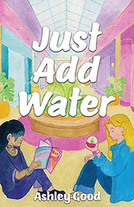 Just Add Water - 9781777270339