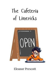 The Cafeteria of Limericks - (Paperback or Softback) The Cafeteria of Limericks - (Paperback or Softback)