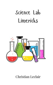 Science Lab Limericks - (Paperback or Softback) Science Lab Limericks - (Paperback or Softback)