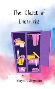 The Closet of Limericks - (Paperback or Softback) The Closet of Limericks - (Paperback or Softback)