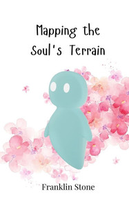 Mapping the Soul's Terrain - (Paperback or Softback) Mapping the Soul's Terrain - (Paperback or Softback)