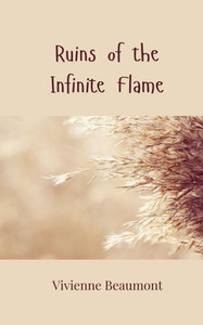 Ruins of the Infinite Flame - (Paperback or Softback) Ruins of the Infinite Flame - (Paperback or Softback)