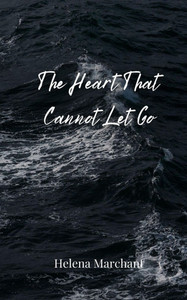 The Heart That Cannot Let Go - (Paperback or Softback) The Heart That Cannot Let Go - (Paperback or Softback)