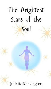 The Brightest Stars of the Soul - (Hardback or Cased Book) The Brightest Stars of the Soul - (Hardback or Cased Book)