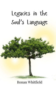 Legacies in the Soul's Language - (Paperback or Softback)